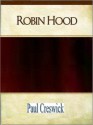 Robin Hood - Paul Creswick