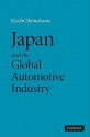 Japan and the Global Automotive Industry - Koichi Shimokawa