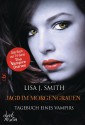 Tagebuch eines Vampirs - Jagd im Morgengrauen - L.J. Smith, Michaela Link