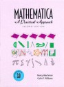 Mathematica: A Practical Approach (2nd Edition) - Nancy Blachman, Colin Williams