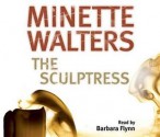 The Sculptress. Minette Walters - Minette Walters