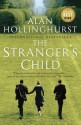 The Stranger's Child - Alan Hollinghurst