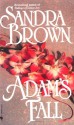 Adam's Fall - Sandra Brown