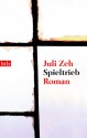 Spieltrieb - Juli Zeh