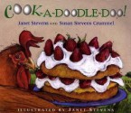 Cock-A-Doodle-Doo - Janet Stevens, Susan Stevens Crummel