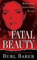 Fatal Beauty - Burl Barer