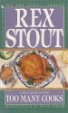 Too Many Cooks - Rex Stout, Peter Straub