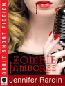 Zombie Jamboree - Jennifer Rardin