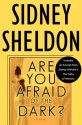 Are You Afraid of the Dark? with Bonus Material - Sidney Sheldon