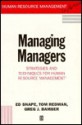 Managing Managers: Strategies And Techniques For Human Resource Management - Ed Snape, Tom Redman