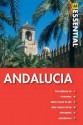 Essential Andalucia. [Original Text by Des Hannigan] - Hannigan, Des Hannigan