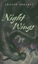 Night Wings - Joseph Bruchac, Sally Comport, Sally Wern Comport