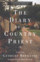 The Diary of a Country Priest: A Novel - Georges Bernanos, Rxe9my Rougeau