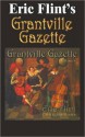 Eric Flint's Grantville Gazette, Volume 4 - Eric Flint, Ernest Lutz, John Zeek, David Carrico