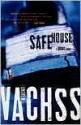 Safe House - Andrew Vachss