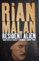 Resident Alien - Rian Malan