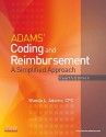 Adams' Coding and Reimbursement: A Simplified Approach - Wanda Adams