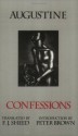 Confessions, Books 1-13 - Augustine of Hippo, Peter R.L. Brown, Frank J. Sheed