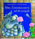 Mrs. Goodhearth and the Gargoyle - Lena Coakley