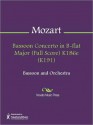 Bassoon Concerto in B-flat Major (Full Score) K186e (K191) - Wolfgang Amadeus Mozart