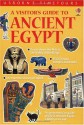 A Visitor's Guide To Ancient Egypt - Lesley Sims