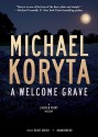 A Welcome Grave (Audio) - Scott Brick, Michael Koryta