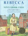 Rebecca of Sunnybrook Farm - Kate Douglas Wiggin, Barbara McClintock