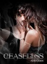 Ceaseless - Abbi Glines