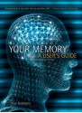 Your Memory: A User's Guide - Alan D. Baddeley