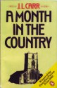 A Month In The Country - J.L. Carr