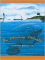 The Literacy Bridge - Large Print - The Missing Manatee (The Literacy Bridge - Large Print) - Cynthia C. DeFelice