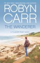 The Wanderer (Thunder Point - Book 1) - Robyn Carr