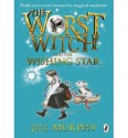 The Worst Witch and the Wishing Star (Worst Witch #7) - Jill Murphy