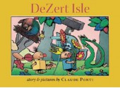 Dezert Isle - Claude Ponti