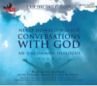 Conversations with God: An Uncommon Dialogue, Book 1 (Audiocd) - Neale Donald Walsch