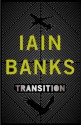 Transition - Iain Banks