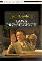 Ława przysięgłych - John Grisham