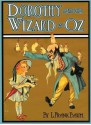 Dorothy and the Wizard in Oz (Illustrated - Trilogus Classics) - L. Frank Baum