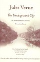 The Underground City - Jules Verne