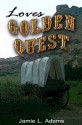 Love's Golden Quest (Western Hearts) - Jamie Adams