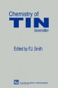 Chemistry of Tin - Alice Ellis, P. Smith