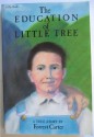 The Education of Little Tree - Forrest Carter