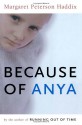 Because of Anya - Margaret Peterson Haddix