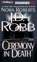 Ceremony in Death - J.D. Robb, Susan Ericksen