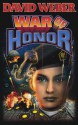 War of Honor - David Weber