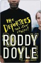 The Deportees: And Other Stories - Roddy Doyle