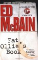 Fat Ollie's Book: A Novel of the 87th Precinct - Ed McBain