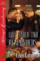 Love Under Two Responders - Cara Covington