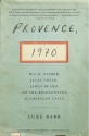 Provence, 1970: M.F.K. Fisher, Julia Child, James Beard, and the Reinvention of American Taste (Audio) - Luke Barr