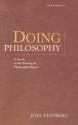 Doing Philosophy: A Guide to the Writing of Philosophy Papers - Joel Feinberg